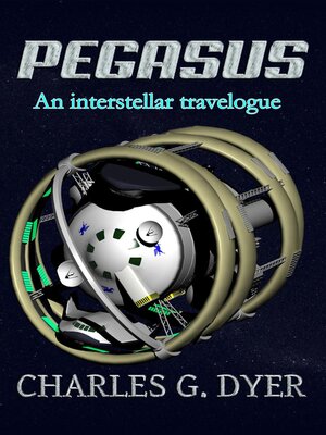 cover image of Pegasus--An interstellar travelogue